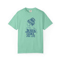 Jesus Girl for Life T-shirt