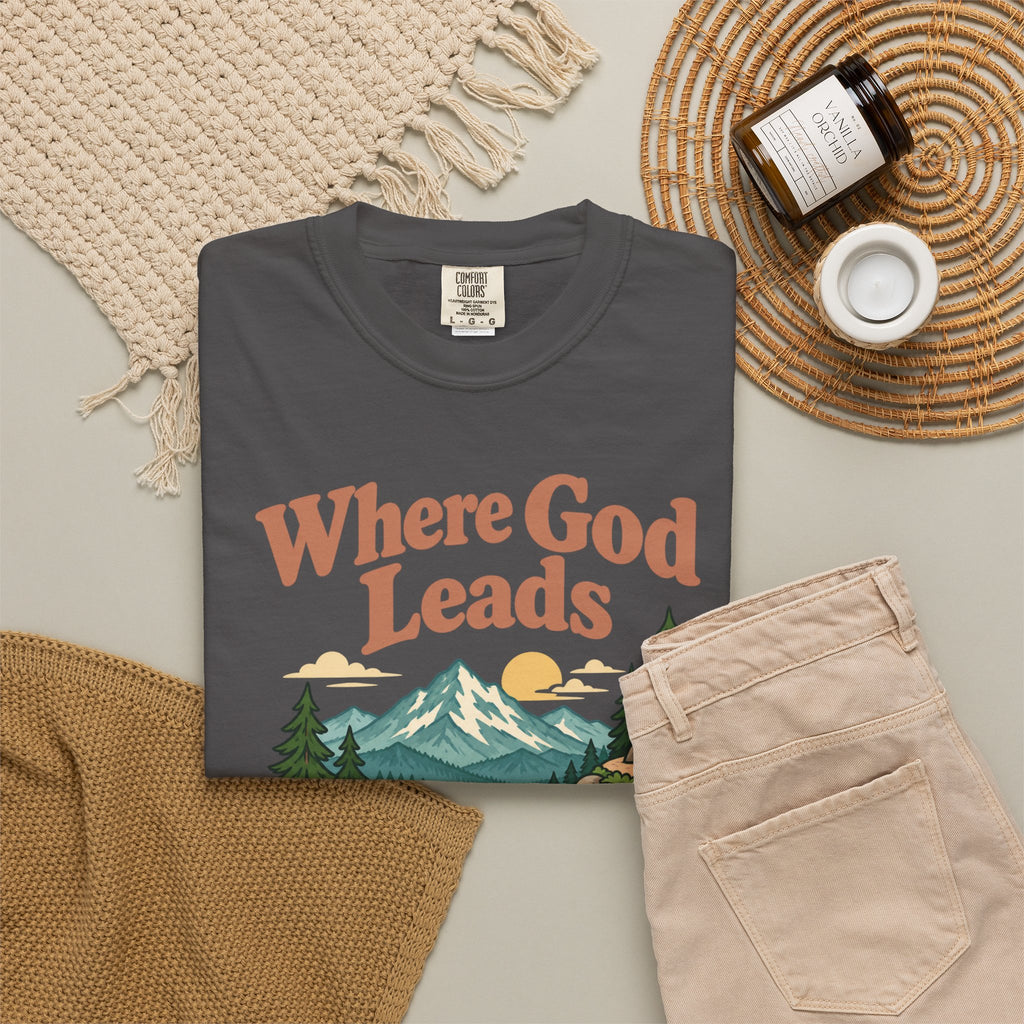 Where God Leads, Provision Follows T-Shirt