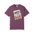 Write it Down. Walk it Out T-shirt
