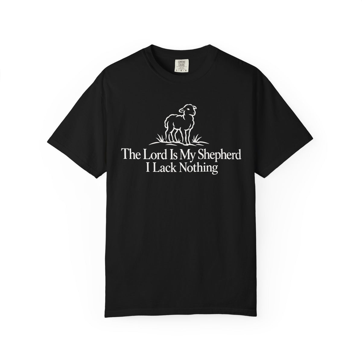 The Lord Is My Shepherd T-Shirt – White Version