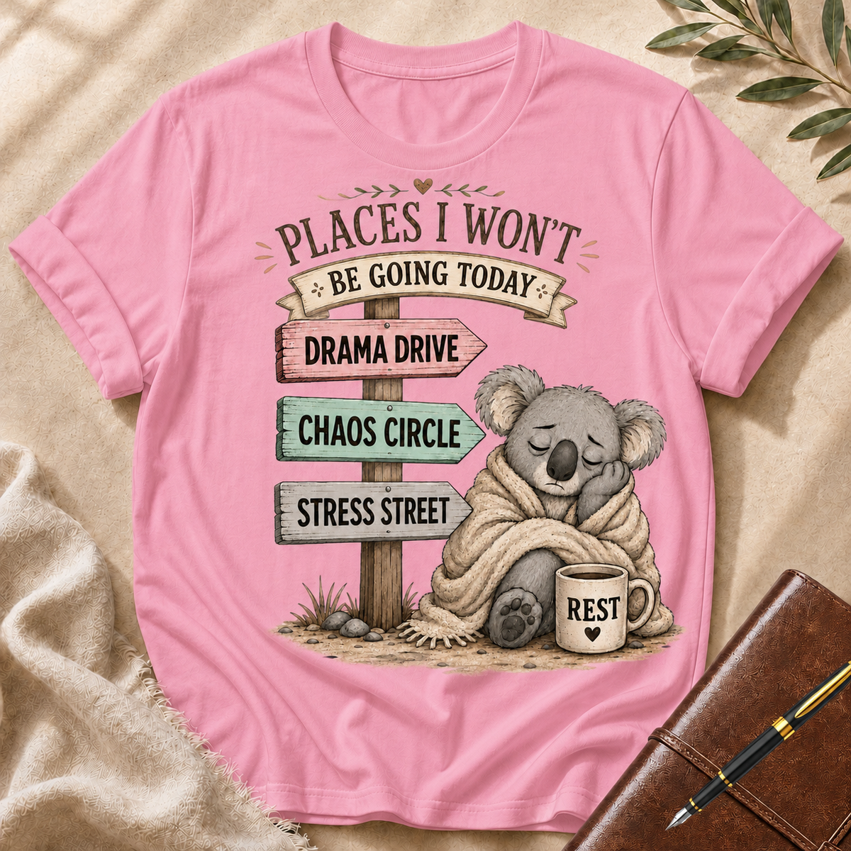 Places I Won’t Go Today — Drama Drive Black Accent T-Shirt