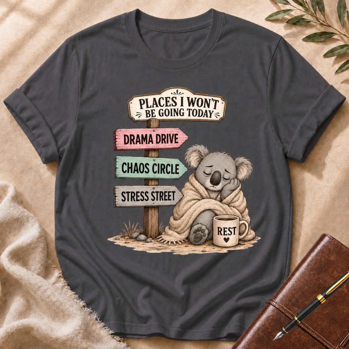 Places I Won’t Go Today — Drama Drive Wide Board Version T-Shirt