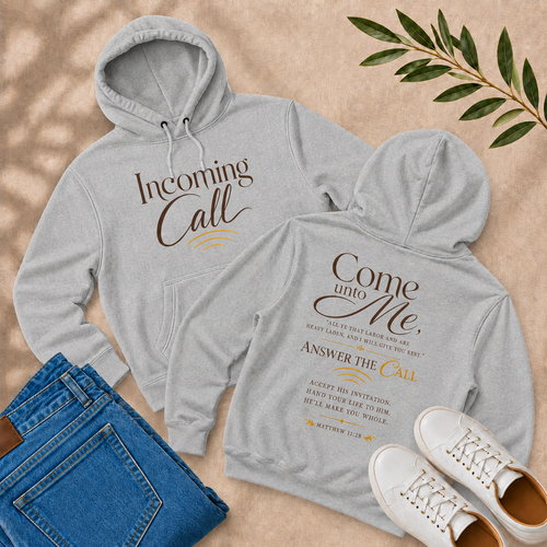 Come Unto Me Hoodie