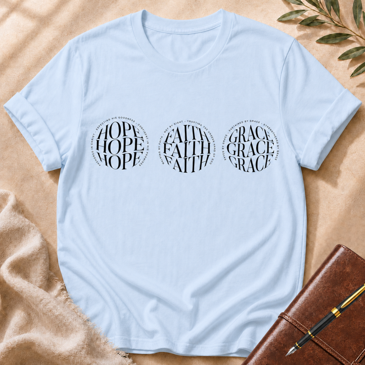 Hope, Faith, Grace T-Shirt
