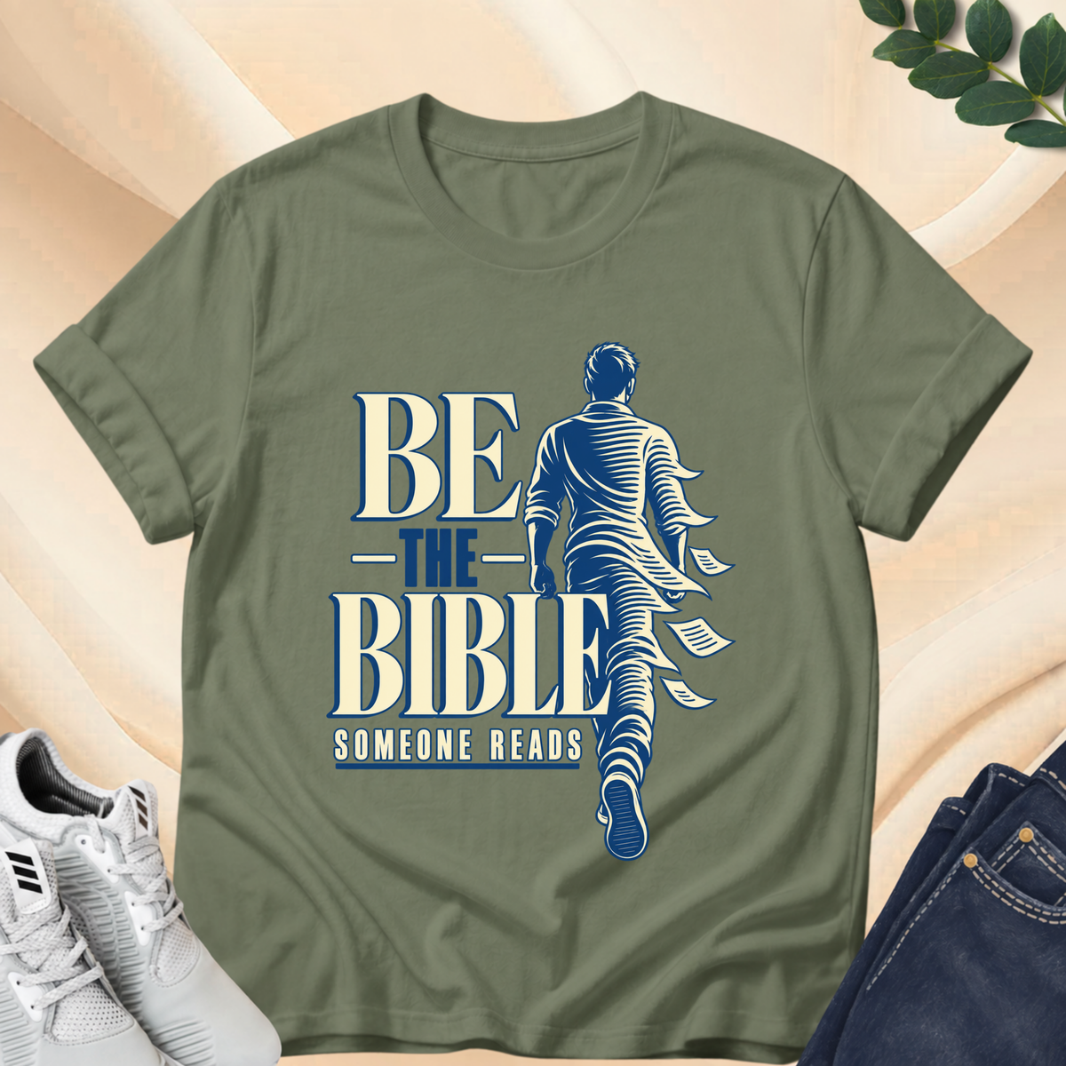 Be the Bible Someone Reads T-shirt - Male Version